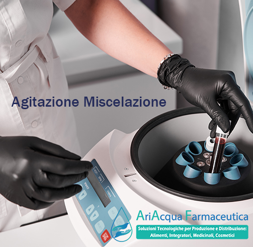 Agitazione e Miscelazione